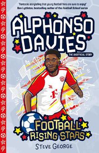 Cover image for Football Rising Stars: Alphonso Davies