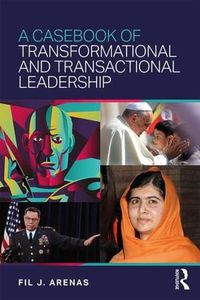 Cover image for A Casebook of Transformational and Transactional Leadership