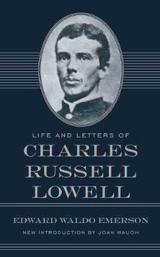 Cover image for Life and Letters of Charles Russell Lowell