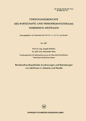 Cover image for Berufsnachwuchspolitische Anschauungen Und Bestrebungen Von Lehrfirmen in Industrie Und Handel