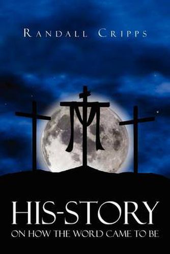Cover image for His-Story on How the Word Came to Be