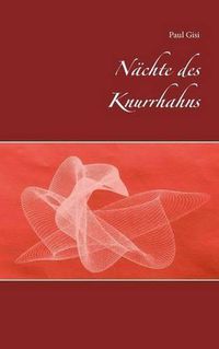 Cover image for Nachte des Knurrhahns