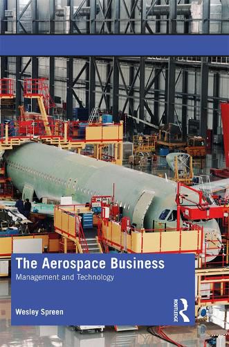 Cover image for The Aerospace Business: Management and Technology