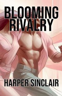 Cover image for Blooming Rivalry