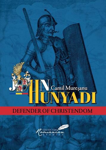 Cover image for John Hunyadi: Defender of Christendom