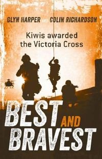 Cover image for Best and Bravest [Revised Ed]