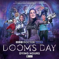Cover image for Doctor Who: Doom's Day: Dying Hours