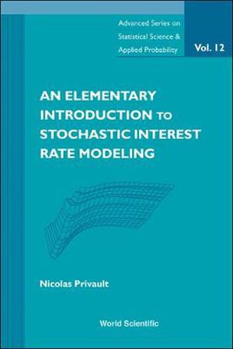 Cover image for Elementary Introduction To Stochastic Interest Rate Modeling, An