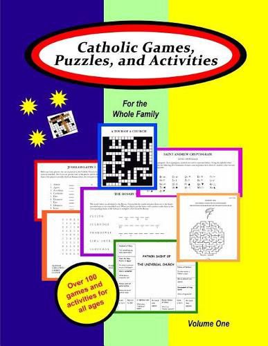 Cover image for Catholic Games, Puzzles, and Activities for the Whole Family: Volume 1