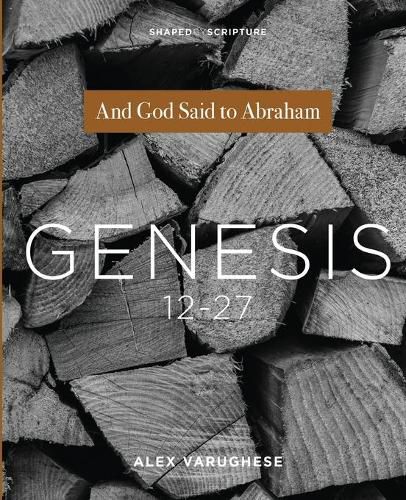 Cover image for Genesis 12-27: And God Said to Abraham