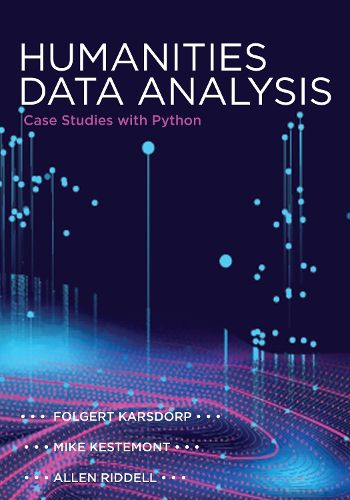 Cover image for Humanities Data Analysis: Case Studies with Python