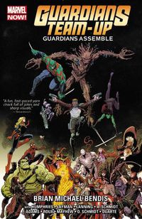 Cover image for Guardians Team-up Volume 1: Guardians Assemble