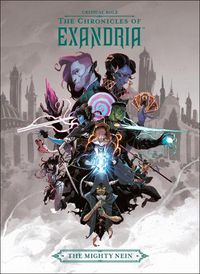 Cover image for Critical Role: The Chronicles Of Exandria The Mighty Nein