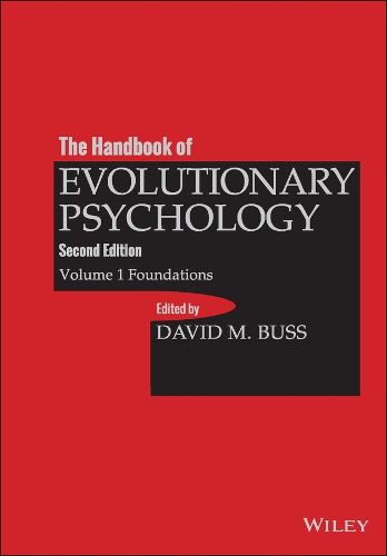 Cover image for The Handbook of Evolutionary Psychology - Volume 1 Foundations, Second Edition