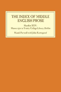 Cover image for The Index of Middle English Prose: Handlist XXV