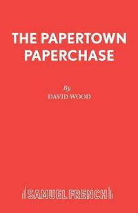 Cover image for The Papertown Paperchase: Libretto