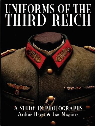 Cover image for Uniforms of the Third Reich: A Study in Photographs