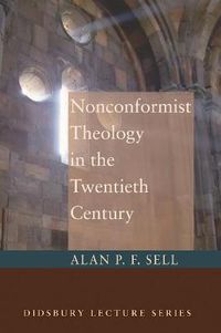 Cover image for Nonconformist Theology in the Twentieth Century