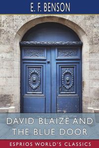 Cover image for David Blaize and the Blue Door (Esprios Classics)