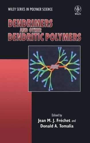 Cover image for Dendrimers and Other Dendritic Polymers