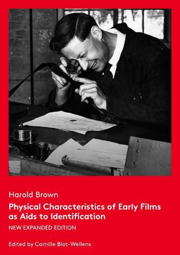 Cover image for Physical Characteristics of Early Films as Aids to Identification: New expanded Edition