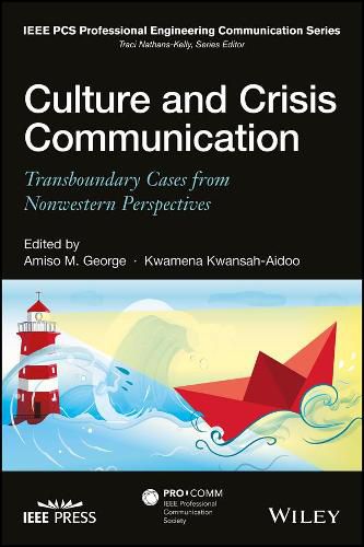 Cover image for Culture and Crisis Communication - Transboundary Cases from Nonwestern Perspectives