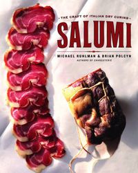 Cover image for Salumi: The Craft of Italian Dry Curing