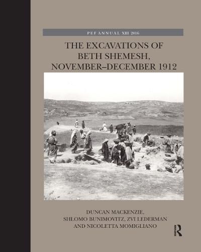 Cover image for The Excavations of Beth Shemesh, November-December 1912