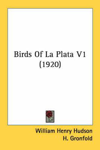 Birds of La Plata V1 (1920)