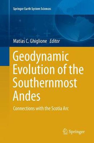 Cover image for Geodynamic Evolution of the Southernmost Andes: Connections with the Scotia Arc