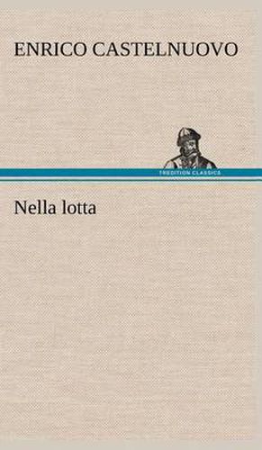 Cover image for Nella lotta