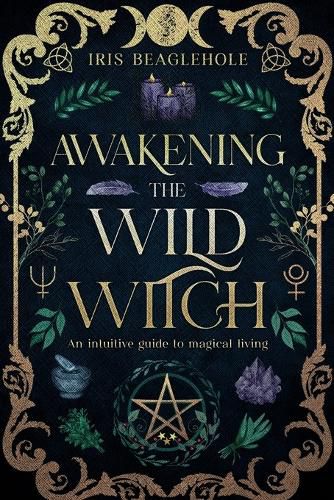 Cover image for Awakening the Wild Witch