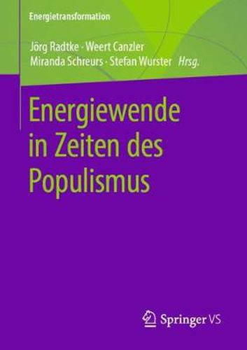 Energiewende in Zeiten Des Populismus