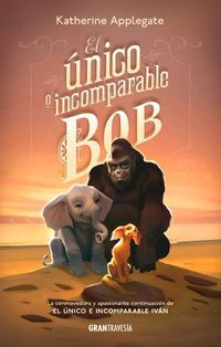 Cover image for El Unico E Incomparable Bob
