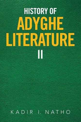 Cover image for History of Adyghe Literature: Ii