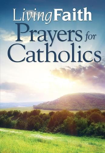 Living Faith Prayers for Catholics