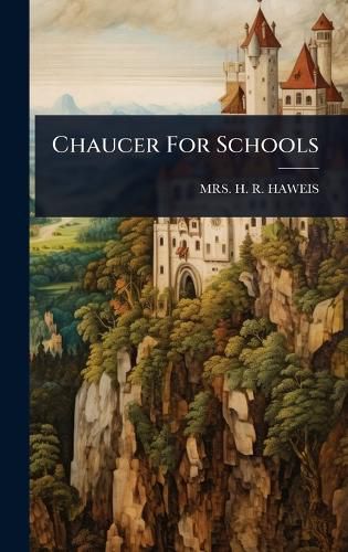 Cover image for Chaucer For Schools