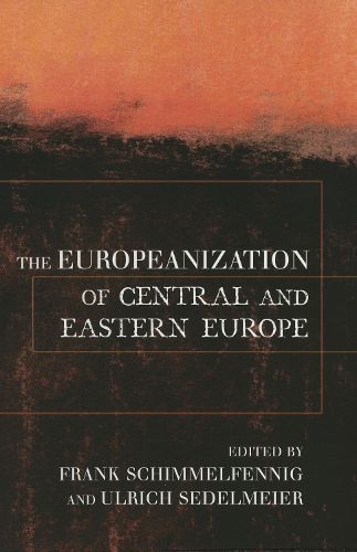 Cover image for The Europeanization of Central and Eastern Europe