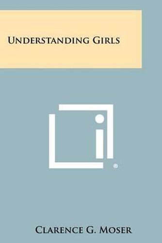 Cover image for Understanding Girls