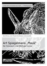 Cover image for Art Spiegelmans  Maus. Der Holocaust in der Welt des Comics
