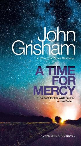 Cover image for A Time for Mercy: A Jake Brigance Novel