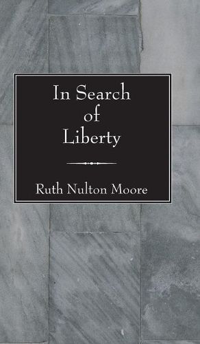 Cover image for In Search of Liberty