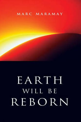 Cover image for Earth Will Be Reborn - A Sacred Wave is Coming