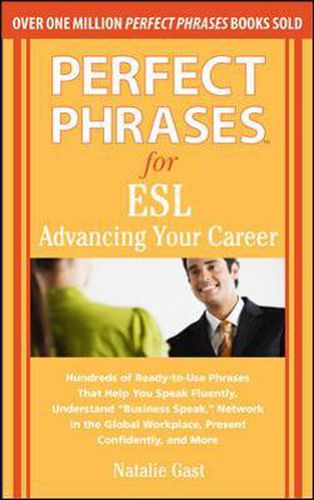 Cover image for Perfect Phrases for ESL Advancing Your Career