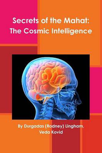 Cover image for Secrets of the Mahat: The Cosmic Intelligence