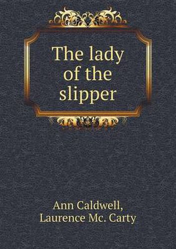 The lady of the slipper