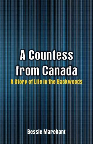 Cover image for A Countess from Canada: A Story of Life in the Backwoods