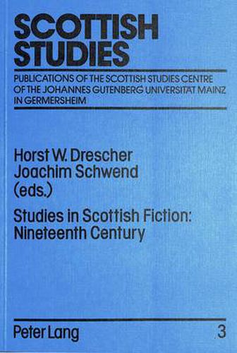 Cover image for Studies in Scottish Fiction: Nineteenth Century