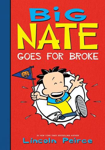 Big Nate Goes for Broke