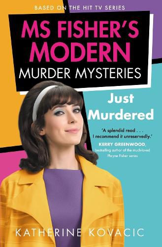 Cover image for Just Murdered: Ms Fisher's Modern Murder Mysteries